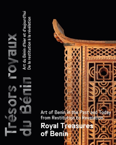 Trésors royaux du Bénin/Royal Treasures of Benin, Art du Bénin d'hier et d'aujourd'hui, de la restitution à la révélation/Art of (9791037016881-front-cover)