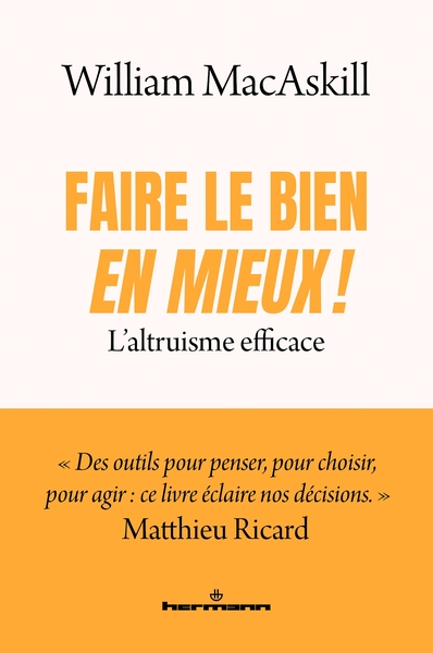 Faire le bien, en mieux !, L'altruisme efficace (9791037044808-front-cover)
