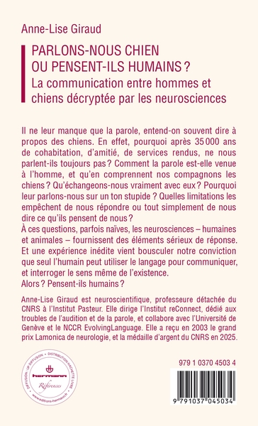 Parlons-nous chien ou pensent-ils humains ?, La communication entre hommes et chiens décryptée par les neurosciences (9791037045034-back-cover)