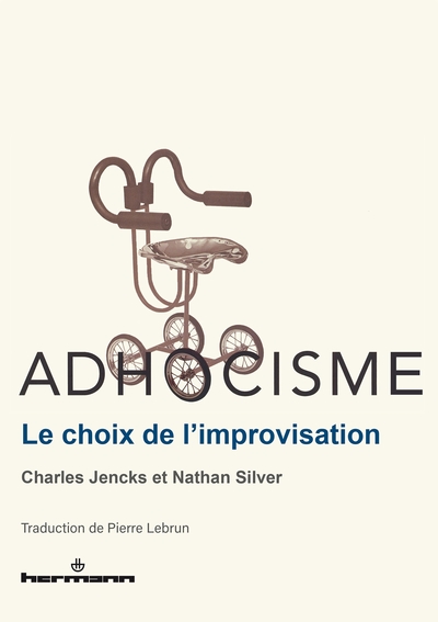 Adhocisme, Le choix de l'improvisation (9791037007087-front-cover)