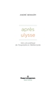 Après Ulysse, Vers une poétique de l'hospitalité en Méditerranée (9791037008275-front-cover)