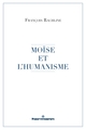 Moïse et l'humanisme (9791037008640-front-cover)