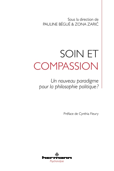 Soin et compassion, Un nouveau paradigme pour la philosophie politique ? (9791037008732-front-cover)