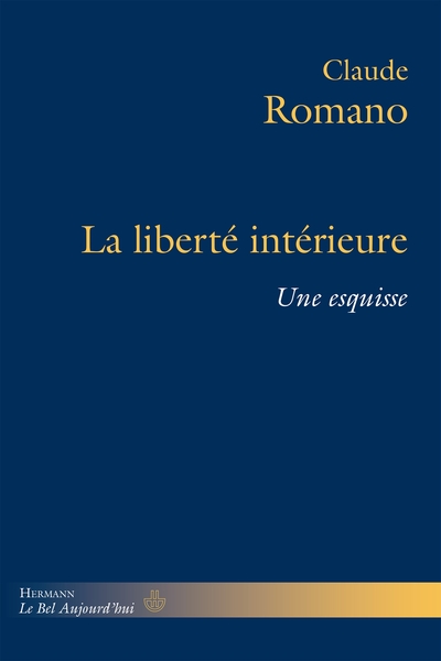 La Liberté intérieure, Une esquisse (9791037003010-front-cover)