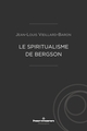 Le spiritualisme de Bergson (9791037003003-front-cover)