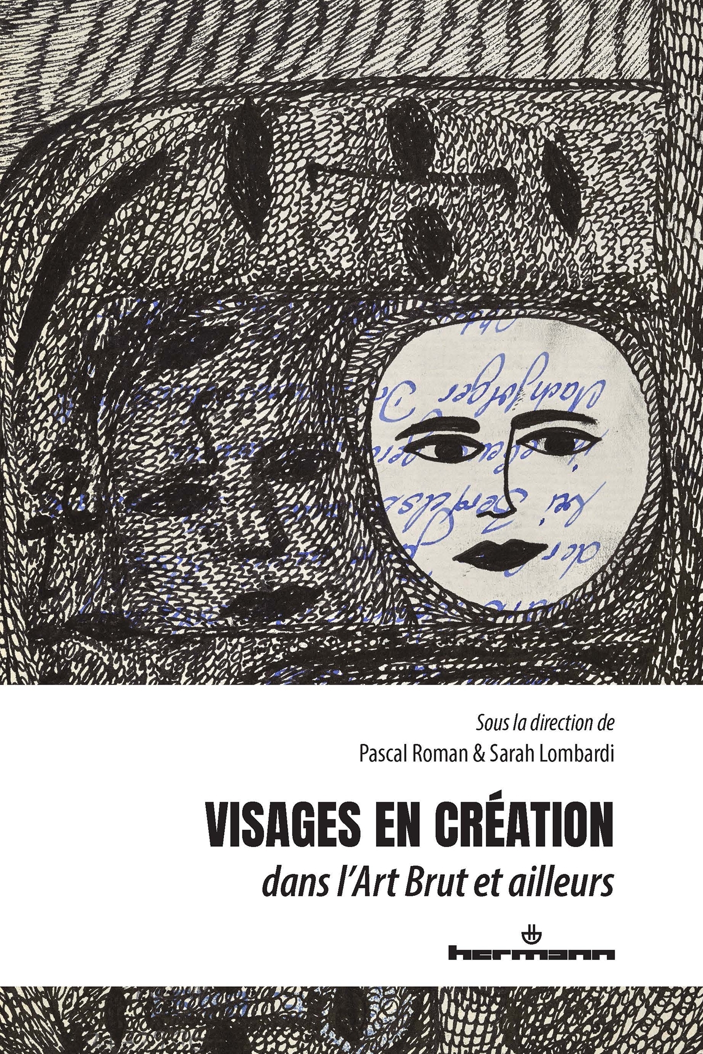 Visages en création, dans l'Art Brut et ailleurs (9791037047526-front-cover)