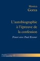 L'autobiographie à l'épreuve de la confession, Penser avec Paul Ricoeur (9791037046468-front-cover)