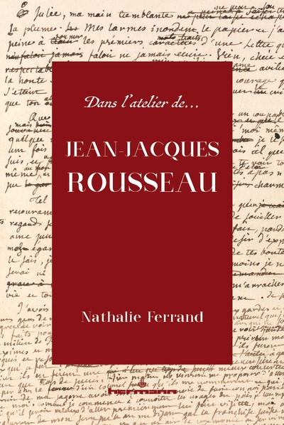 Dans l'atelier de Jean-Jacques Rousseau (9791037008572-front-cover)
