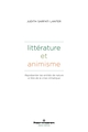 Littérature et animisme, Représenter les entités de nature à l'ère de la crise climatique. Littérature, droit, anthropologie (9791037049148-front-cover)