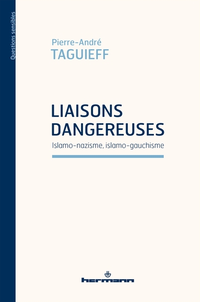 Liaisons dangereuses : islamo-nazisme, islamo-gauchisme (9791037006974-front-cover)
