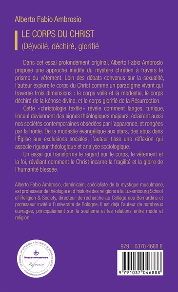 Le corps du Christ, (Dé)voilé, déchiré, glorifié (9791037046888-back-cover)