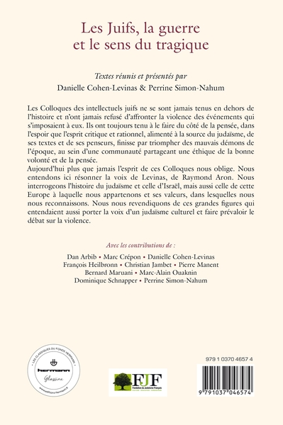 Les Juifs, la guerre et le sens du tragique, IVe Nouveau colloque des intellectuels juifs (9791037046574-back-cover)