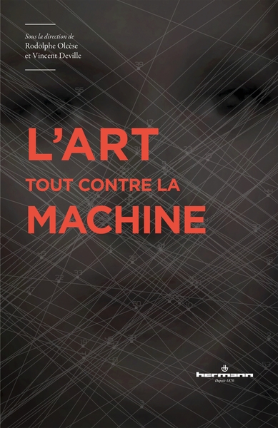 L'art tout contre la machine (9791037010001-front-cover)