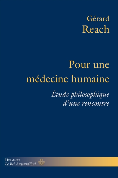 Pour une médecine humaine, Étude philosophique d une rencontre (9791037015310-front-cover)