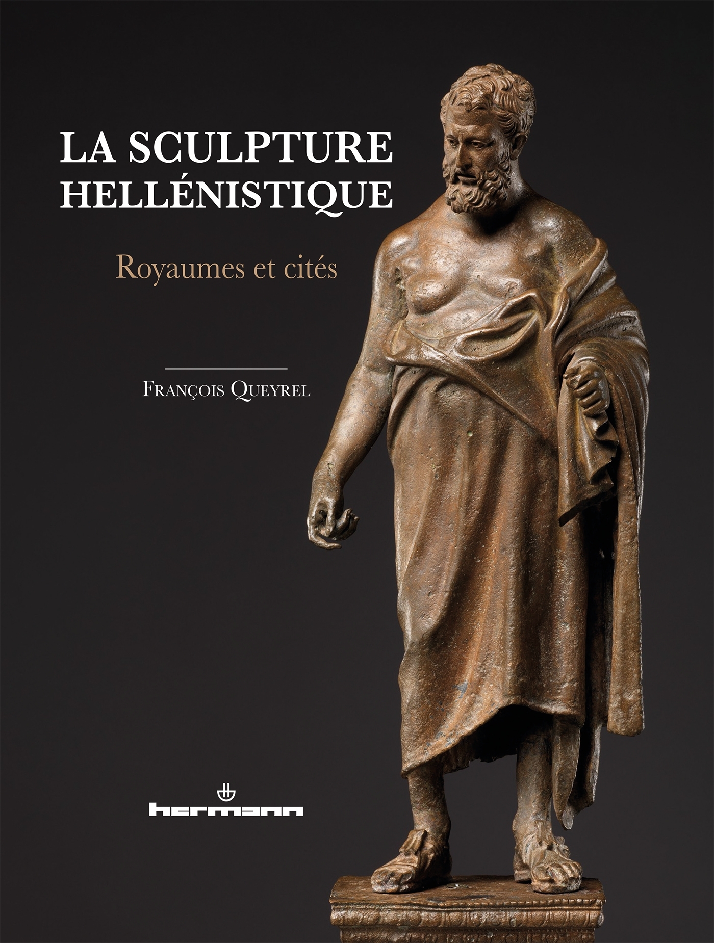 La sculpture hellénistique, Royaumes et cités (9791037001627-front-cover)