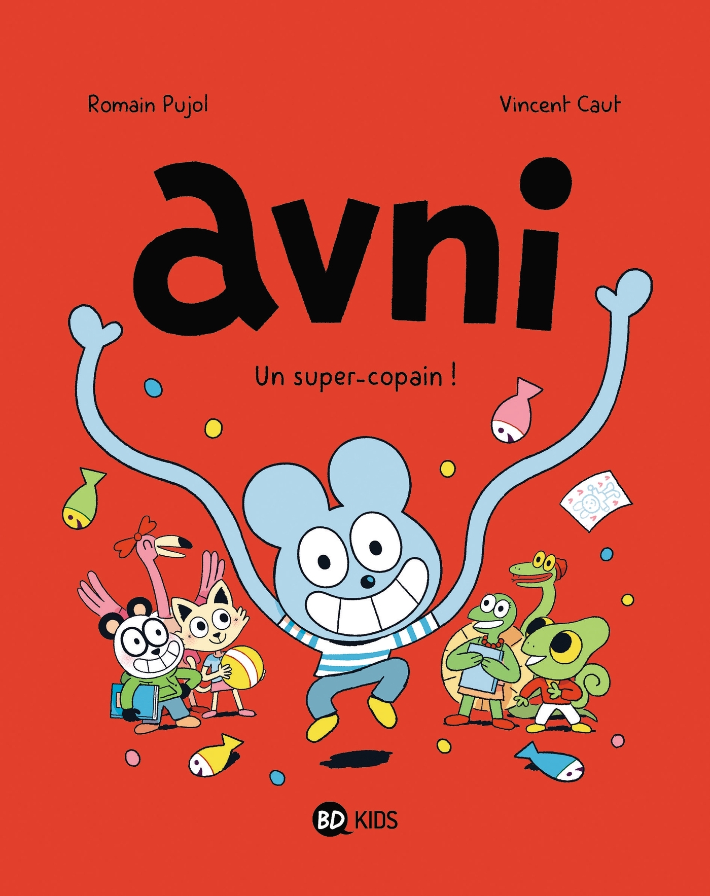 Avni, Tome 02, Un super-copain ! (9782745968494-front-cover)