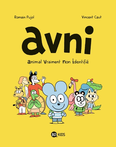 Avni, Tome 01, Animal Vraiment Non Identifié (9782745957535-front-cover)