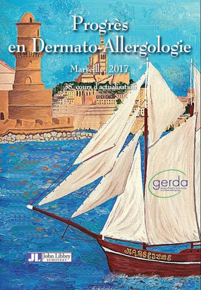 Progrès en Dermato-Allergologie - Marseille 2017  Gerda, 38e cours d'actualisation (9782742015450-front-cover)