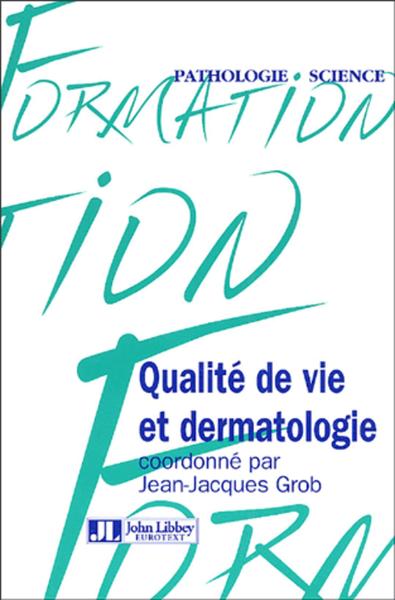 Qualite De Vie Et Dermatologie (9782742005024-front-cover)