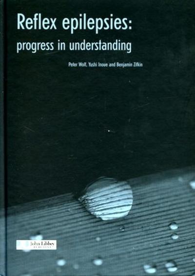 Reflex Epilepsies : Progress In Understanding (9782742005406-front-cover)