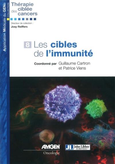 Les cibles de l'immunité, Volume 8 (9782742010936-front-cover)