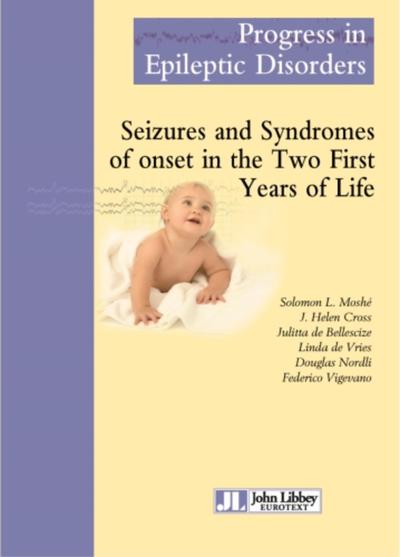 Seizures and syndromes of onset in the two first years of life (9782742013975-front-cover)