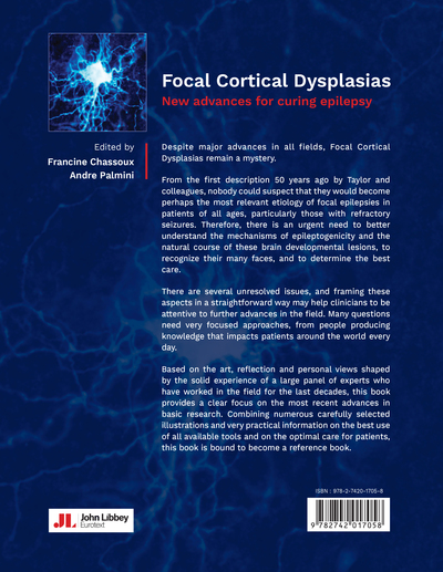 Focal Cortical Dysplasias, New advances for curing epilepsy (9782742017058-back-cover)