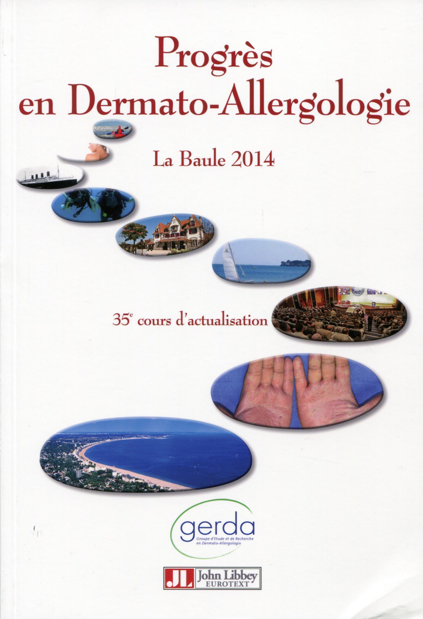 Progrès en dermato-allergologie - 2014 La Baule (9782742013807-front-cover)