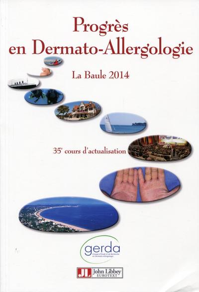 Progrès en dermato-allergologie - 2014 La Baule (9782742013807-front-cover)