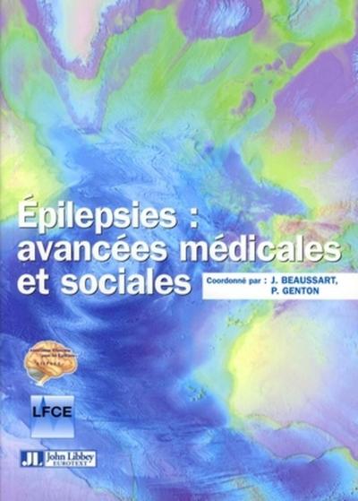 Epilepsies : Avancees Medicales Et Sociales (9782742006250-front-cover)