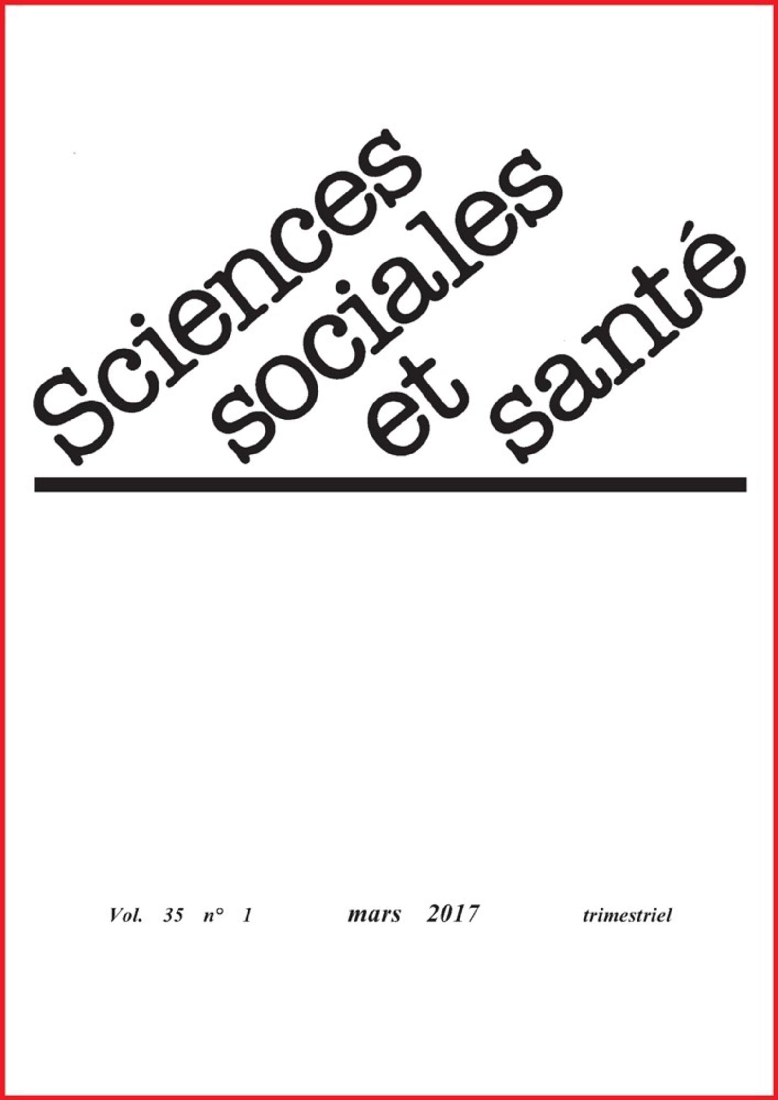 Revue sciences sociales et santé - Volume 35 n°1 - Mars 2017, LE DIABETE A L EPREUVE DU DOMESTIQUE A MONTPELLIER.  CANCERS ET TR (9782742015184-front-cover)