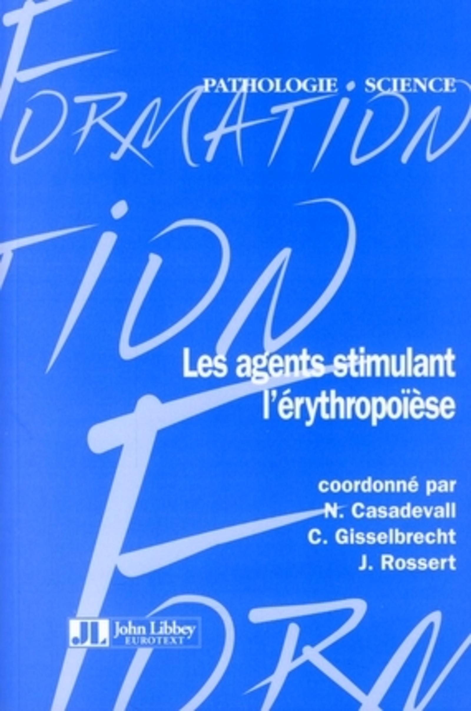 Les agents stimulant l'érythropoïèse (9782742006731-front-cover)