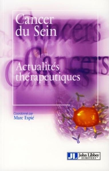 Cancers du sein, Actualités thérapeutiques (9782742006342-front-cover)