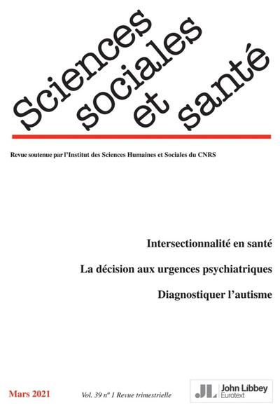Revue Sciences Sociales et Santé. Volume 39 - N°1/2021 (mars 2021) (9782742016655-front-cover)