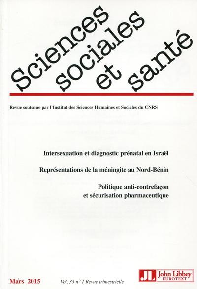 Revue sciences sociales et santé - Volume 33 - n°1 - Mars 2015 (9782742014149-front-cover)