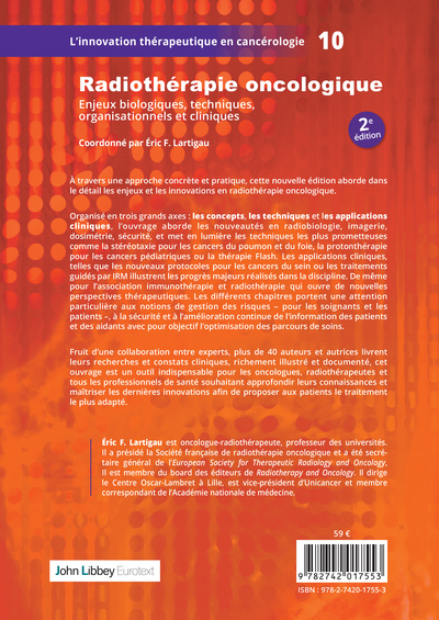 Radiothérapie oncologique (2e édition), Enjeux biologiques, techniques, organisationnels et cliniques (9782742017553-back-cover)