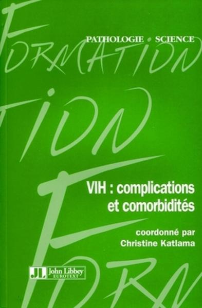 VIH : complications et comorbidités (9782742007028-front-cover)
