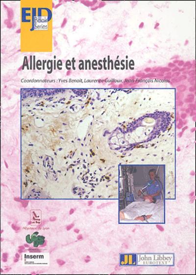Allergie Et Anesthesie-Seminaire D'Immunologie Clinique Et  Allergologie Lyon (9782742005260-front-cover)