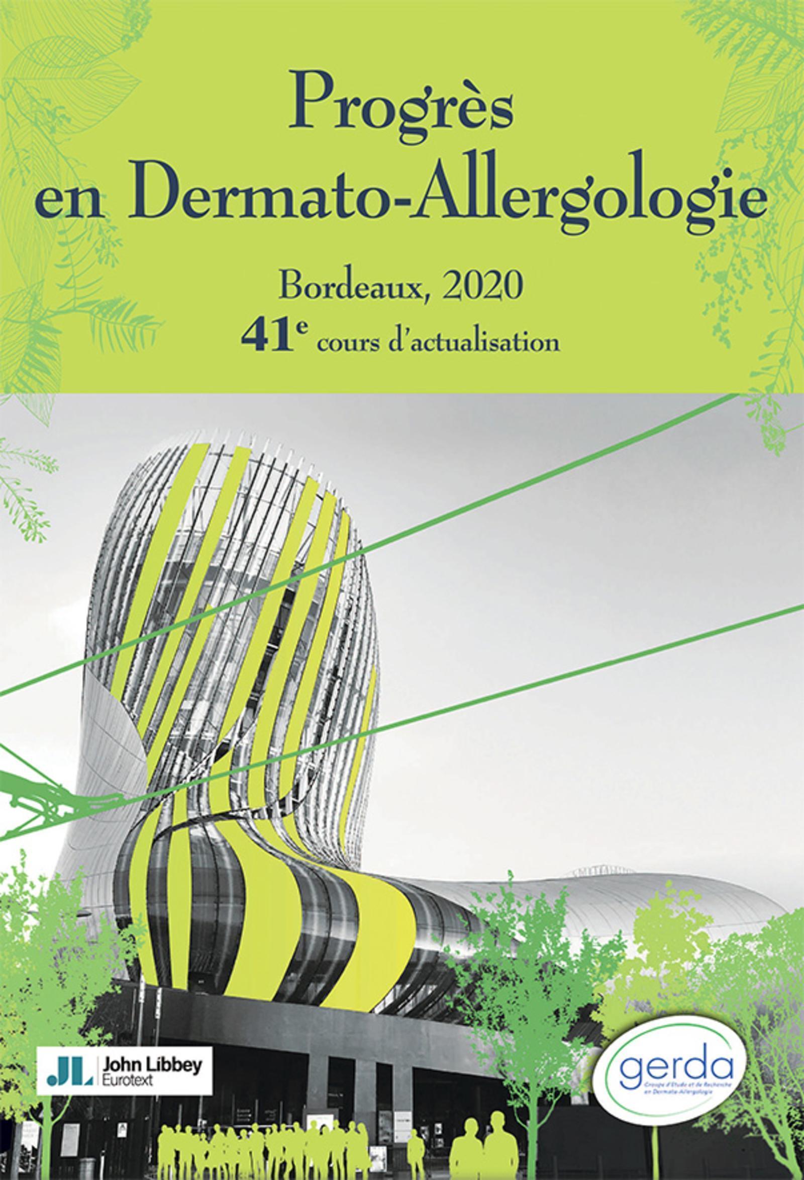 Progrès en Dermato-Allergologie. Bordeaux, 2020, 41e cours d'actualisation (9782742016358-front-cover)