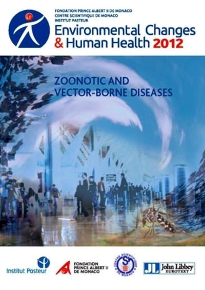 Environmental Changes et Human Health 2012, Zoonotic and vector-borne diseases (9782742010837-front-cover)