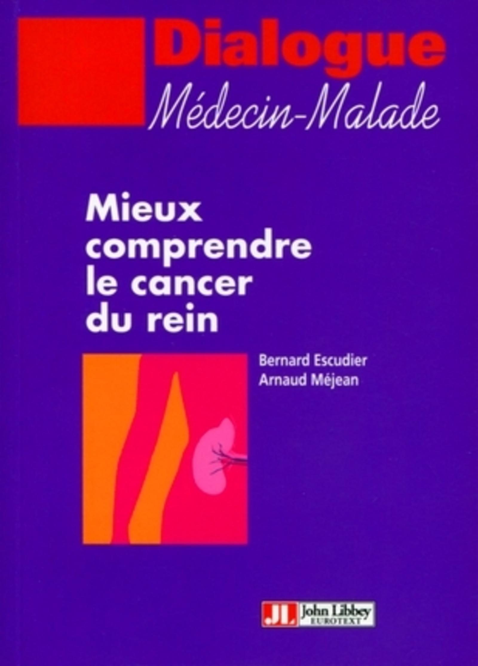 Mieux comprendre le cancer du rein (9782742007394-front-cover)