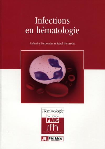 Infections en hématologie (9782742008117-front-cover)
