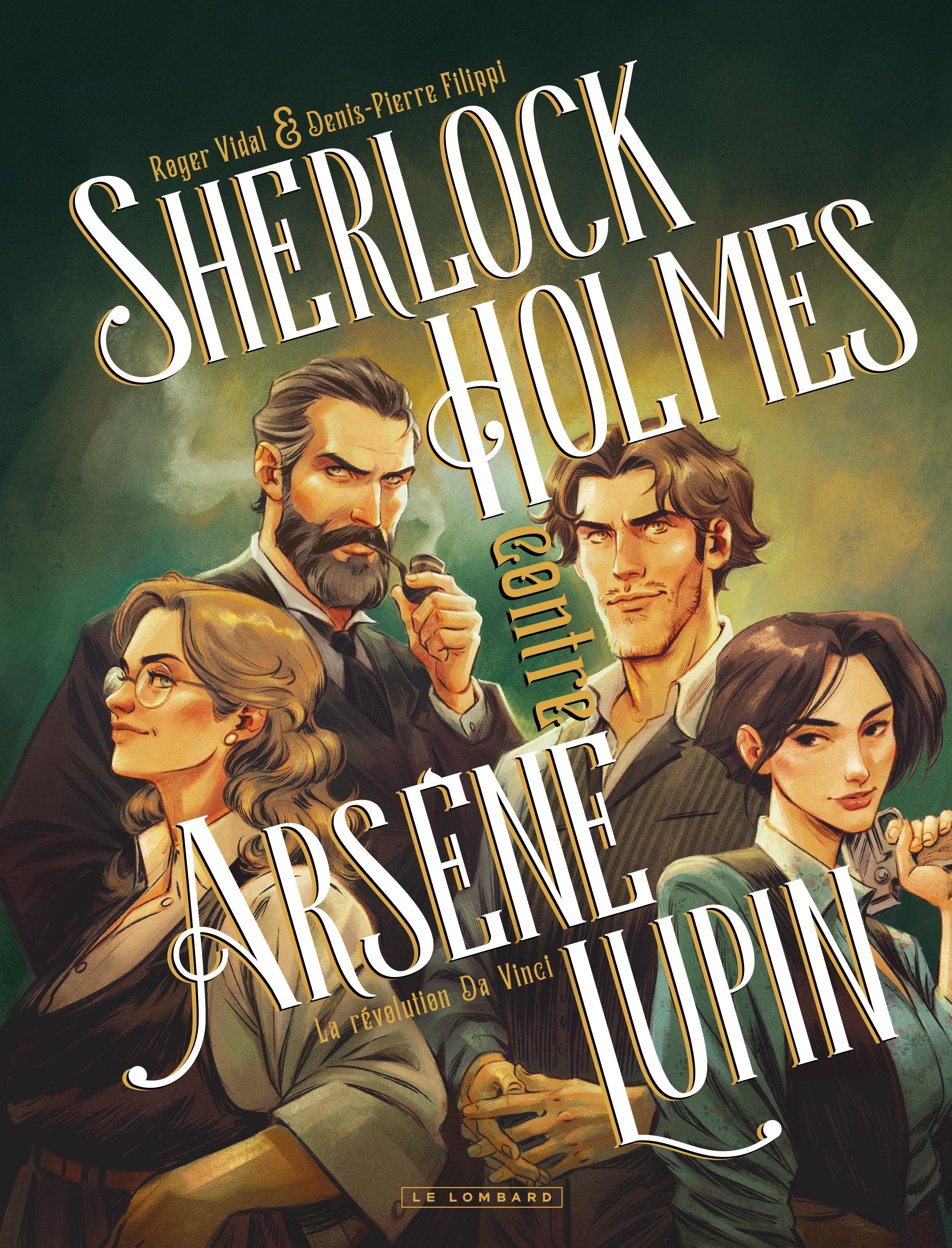 Sherlock Holmes contre Arsène Lupin - Tome 2 - La révolution de Vinci (9782808218092-front-cover)