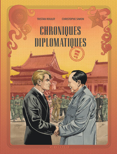 Chroniques diplomatiques - Tome 3 - Chine, 1955 (9782808212557-front-cover)