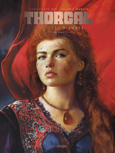 Thorgal Saga - La déesse d'ambre - Bec/Mangin - Edition prestige (9782808217002-front-cover)
