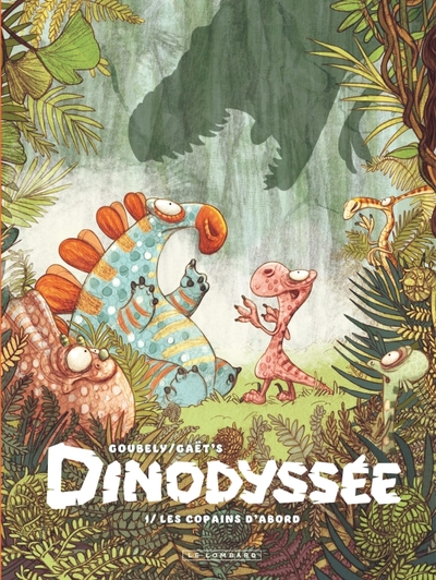 Dinodyssée - Tome 1 - Les copains d'abord (9782808212496-front-cover)