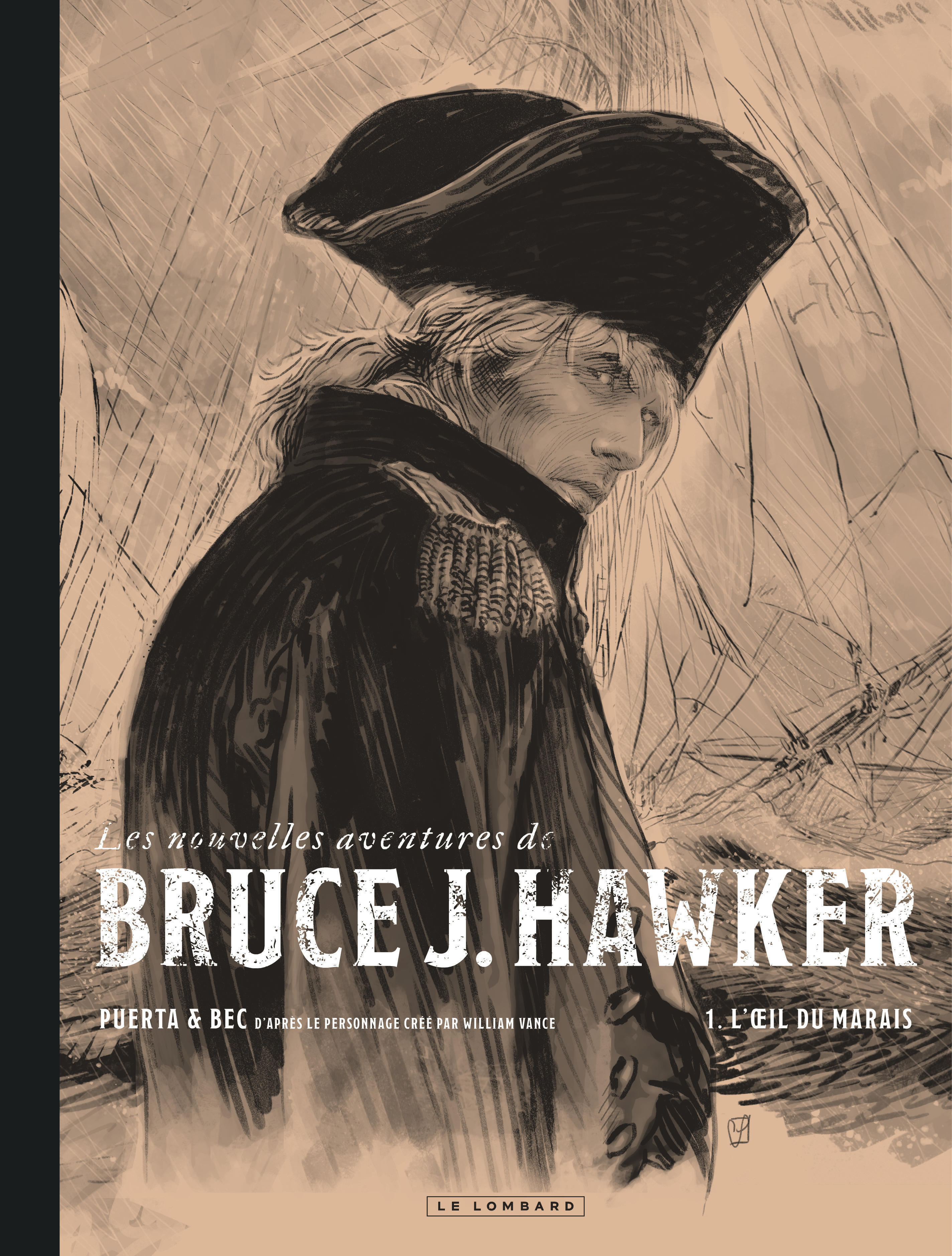 Les Nouvelles Aventures de Bruce J. Hawker - Tome 1 - L'oeil du marais (9782808218122-front-cover)