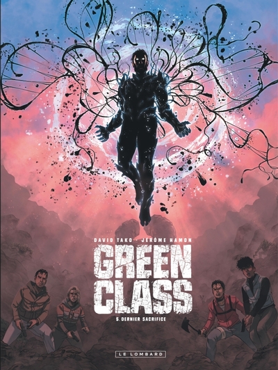 Green Class - Tome 5 - Dernier Sacrifice (9782808210911-front-cover)