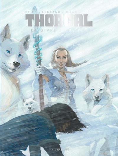 Thorgal Saga - De Givre et de Feu (9782808215275-front-cover)