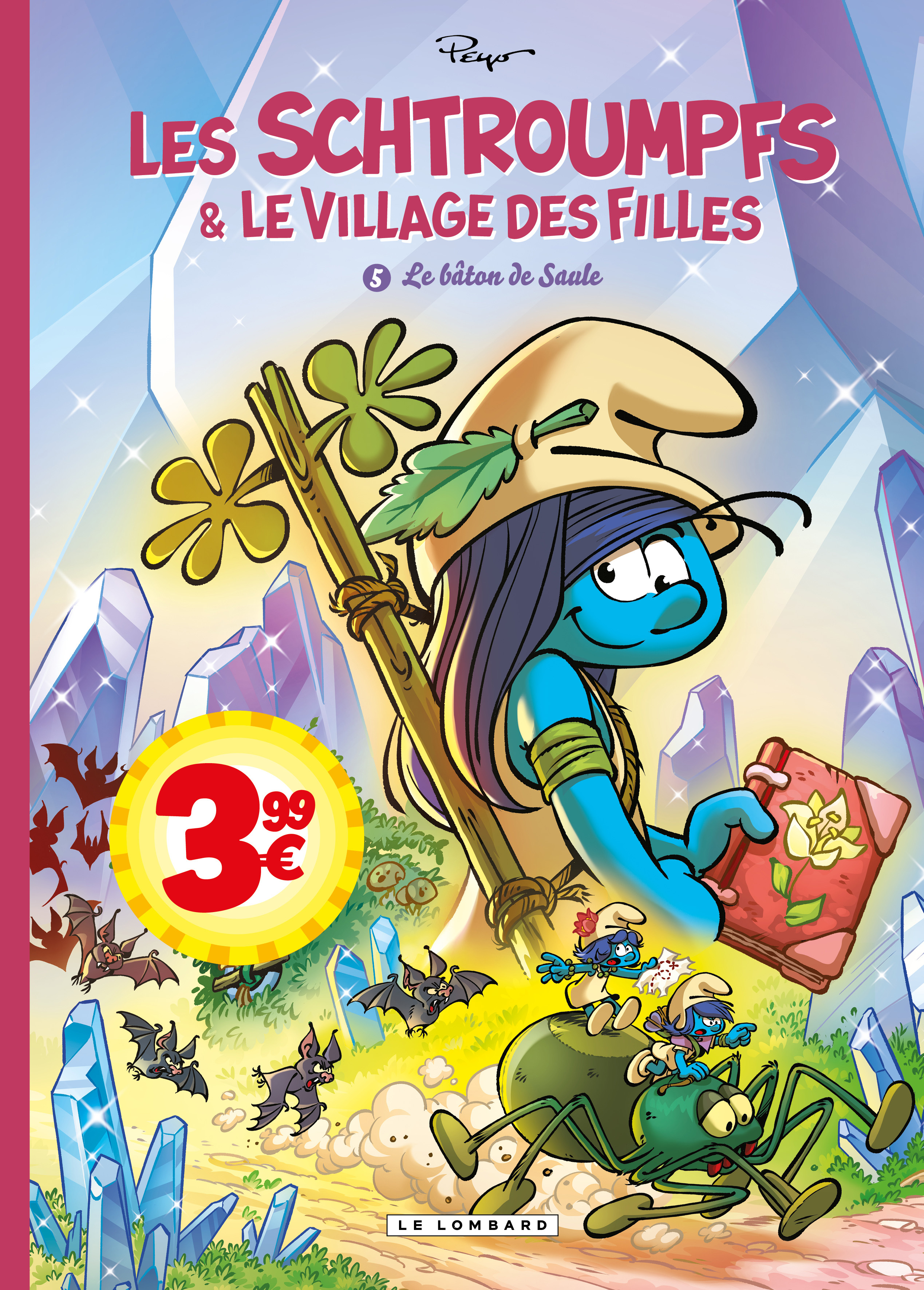 Les Schtroumpfs et le village des filles - Tome 5 - Le bâton de Saule (9782808219914-front-cover)